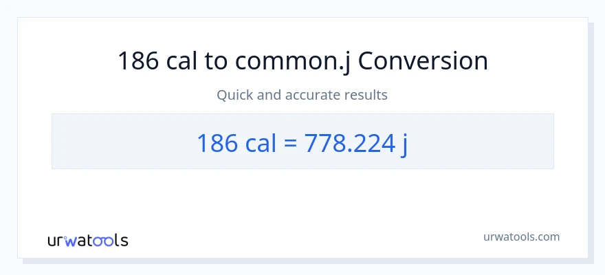 Conversió de 186 calories a joules