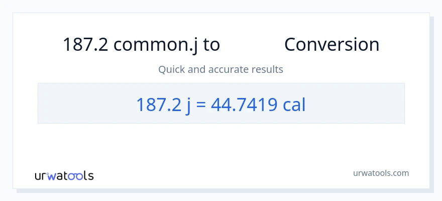 187.2 ജൂൾസ് ൽ നിന്ന് കലോറികൾ ലേക്ക് പരിവർത്തനം