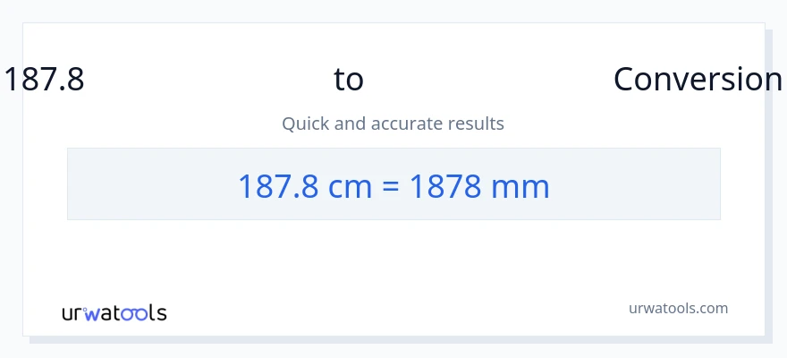 187.8 സെന്റീമീറ്ററുകൾ ൽ നിന്ന് മില്ലിമീറ്റർ ലേക്ക് പരിവർത്തനം