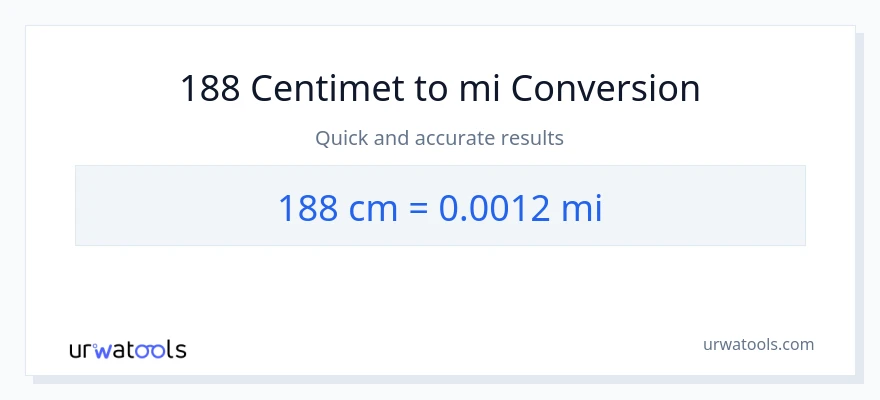 Chuyển đổi 188 Centimet sang dặm