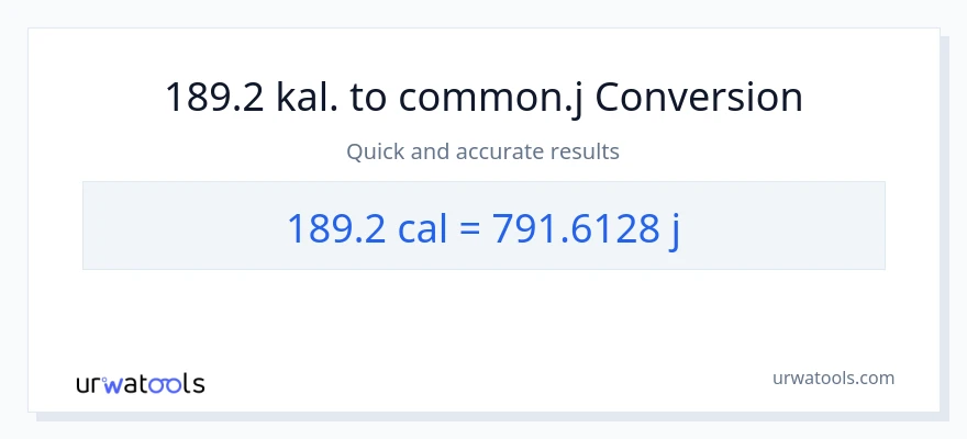 189.2 kalorier til joule konvertering