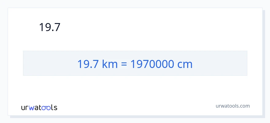 19.7 કિલોમીટર થી સેન્ટીમીટર રૂપાંતર