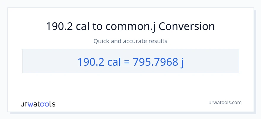 Conversió de 190.2 calories a joules