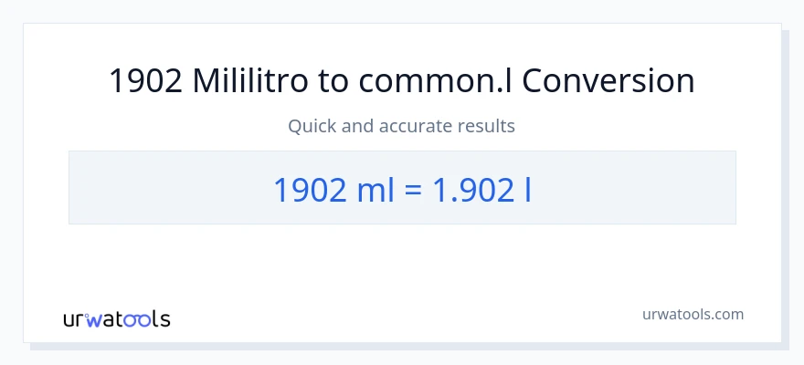 1902 mga mililitro patungong Liters na conversion