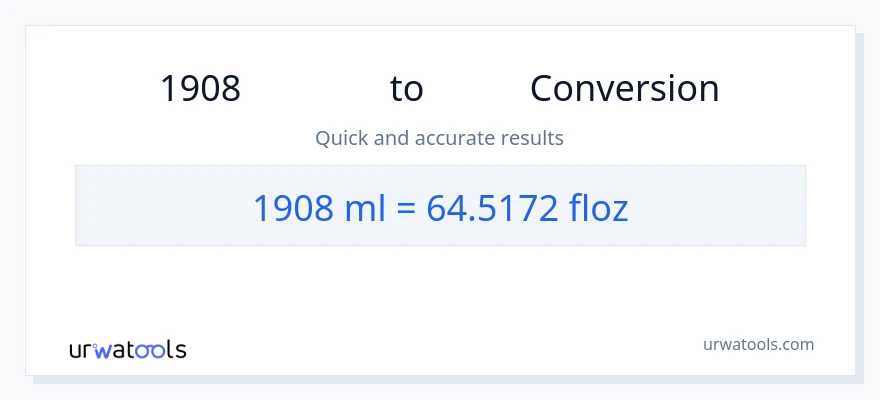 การแปลง 1908 มิลลิลิตร เป็น ออนซ์ของเหลว
