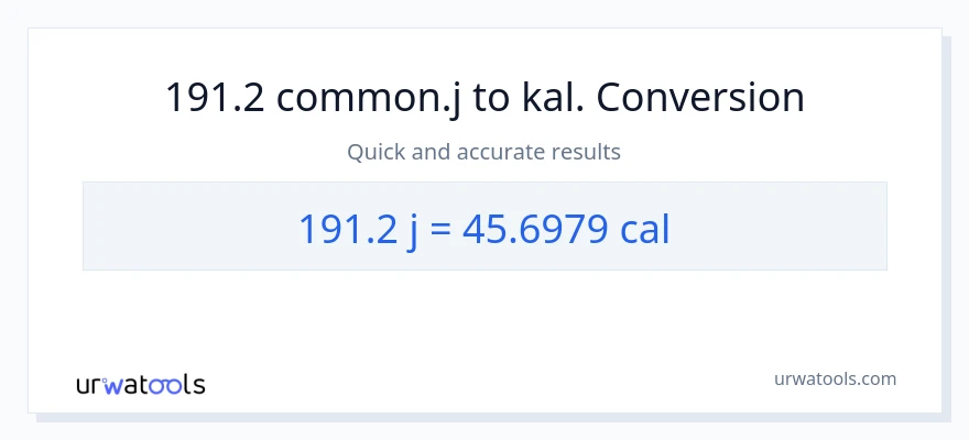191.2 joule til kalorier konvertering