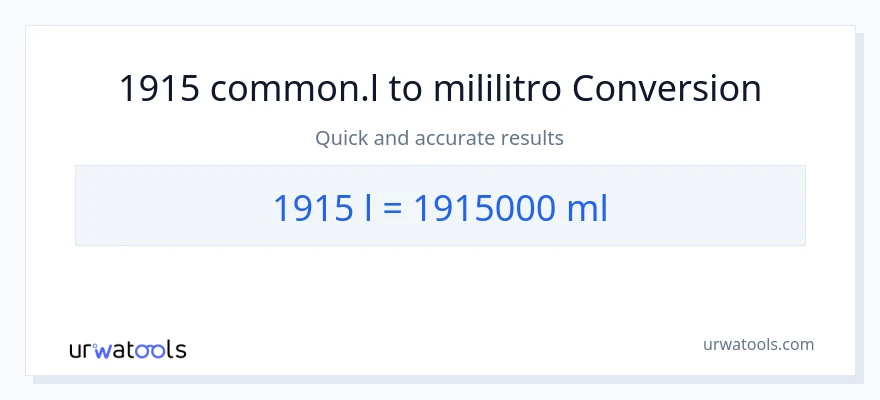 1915 Liters patungong mga mililitro na conversion