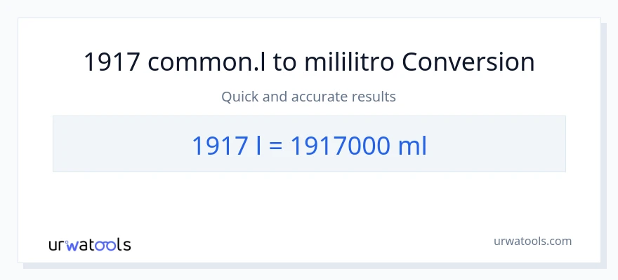 1917 Liters patungong mga mililitro na conversion