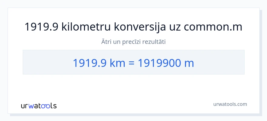 1919.9 kilometri uz Metri konversiju