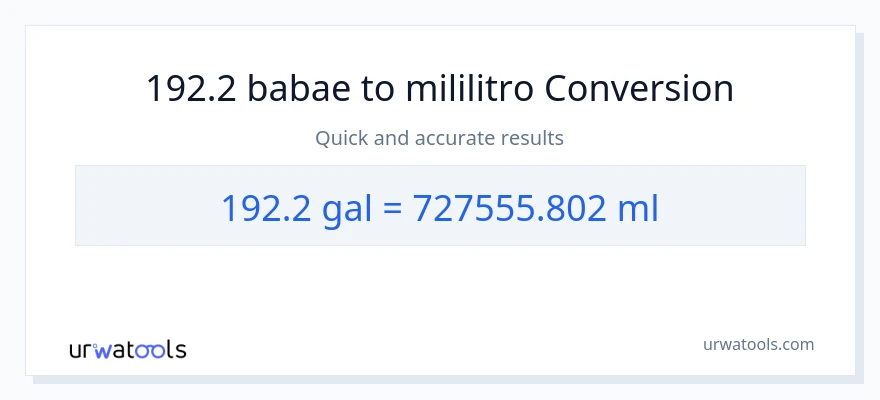 192.2 Mga galon patungong mga mililitro na conversion