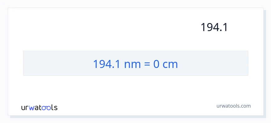 تبدیل 194.1 نانومتر به سانتی‌متر