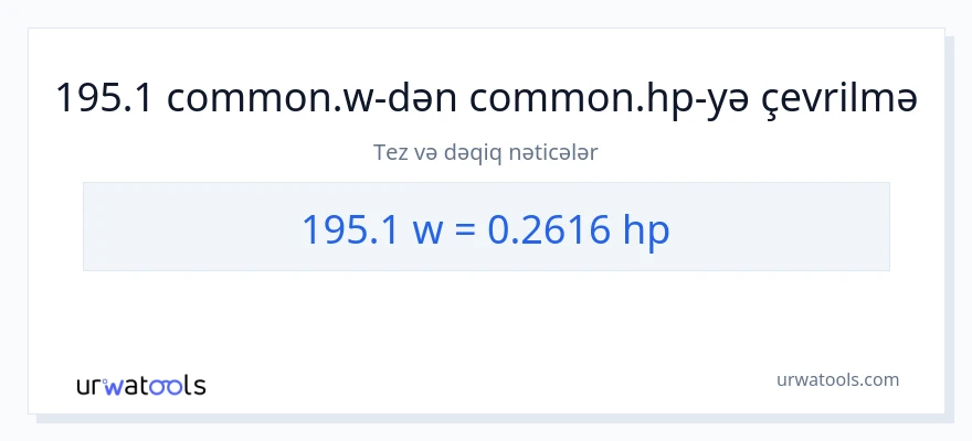 195.1 vatt-dən at gücü-ə çevrilmə