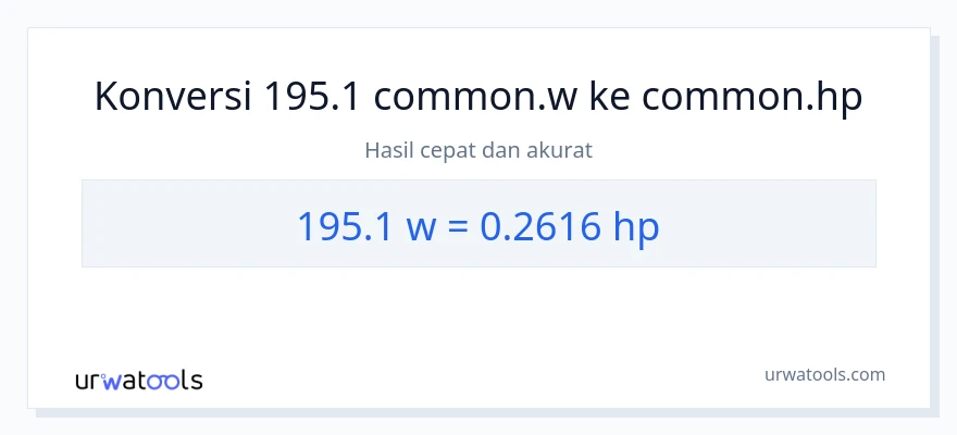 Konversi 195.1 watt ke daya kuda
