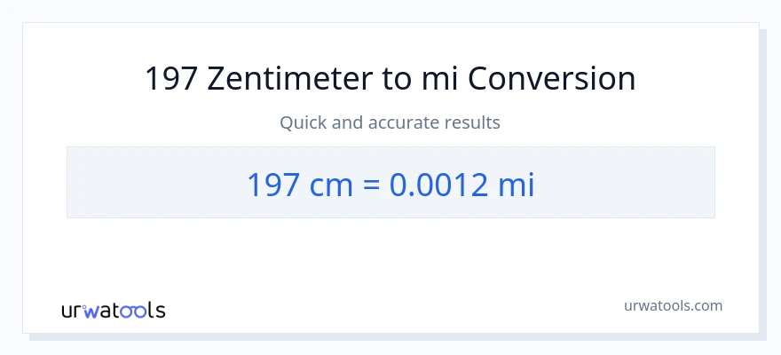 197 Zentimeter zu Meilen Umwandlung