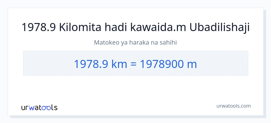 Ubadilishaji wa 1978.9 kilomita hadi Mita