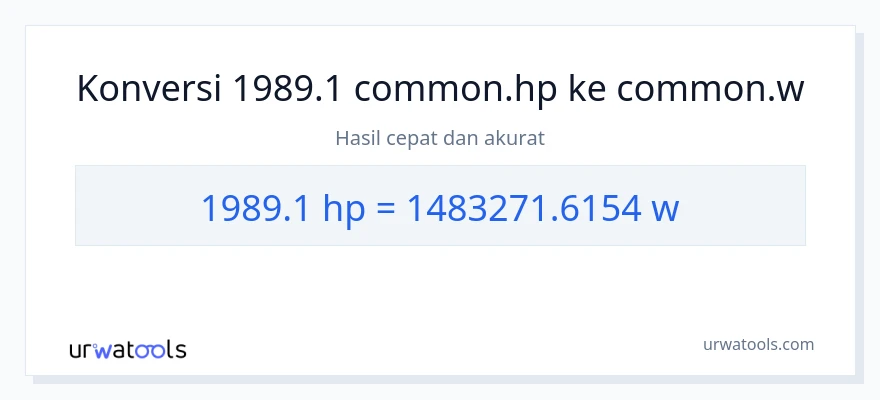Konversi 1989.1 daya kuda ke watt