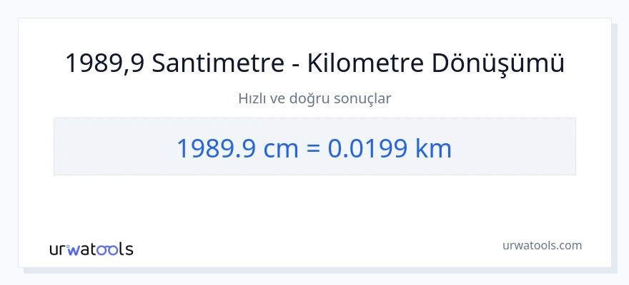 1989.9 Santimetre'den kilometre'e dönüşüm