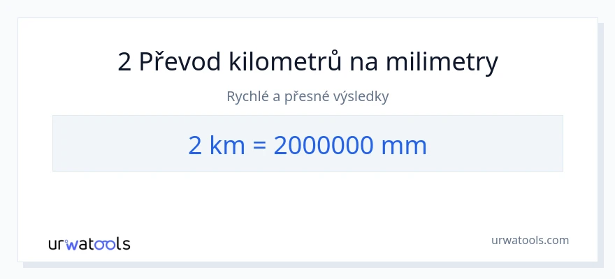 Konverze z kilometry na milimetry: 2