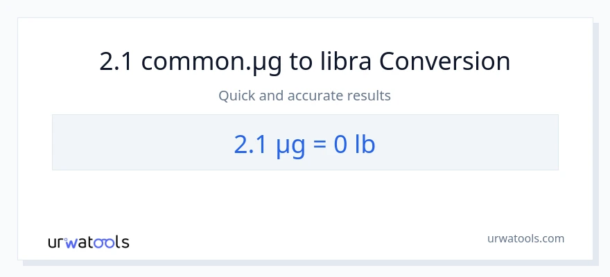 2.1 mga mikrogramo patungong Lbs na conversion