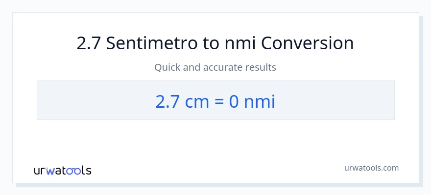 2.7 Mga Sentimetro patungong milyang nautikal na conversion