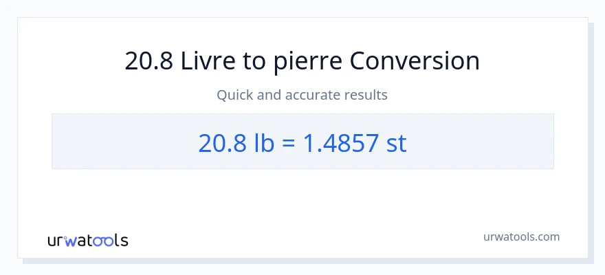 Conversion 20.8 Lbs vers Pierres