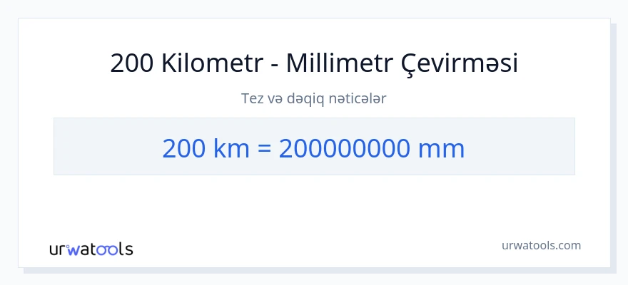 200 kilometr-dən millimetr-ə çevrilmə