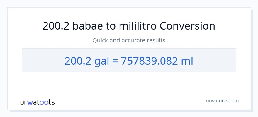 200.2 Mga galon patungong mga mililitro na conversion