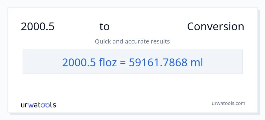 2000.5 ద్రవ ఔన్సులు నుండి మిల్లీలీటర్లు కు మార్పిడి