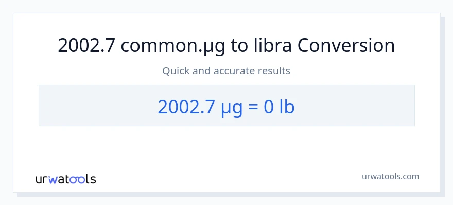 2002.7 mga mikrogramo patungong Lbs na conversion