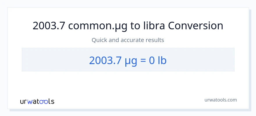 2003.7 mga mikrogramo patungong Lbs na conversion