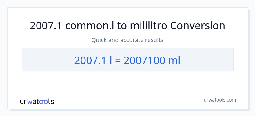 2007.1 Liters patungong mga mililitro na conversion