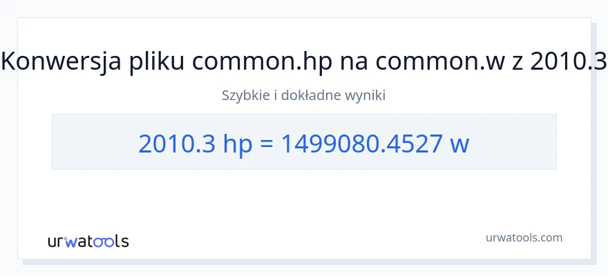 Konwersja 2010.3 moc w koniach mechanicznych do watów