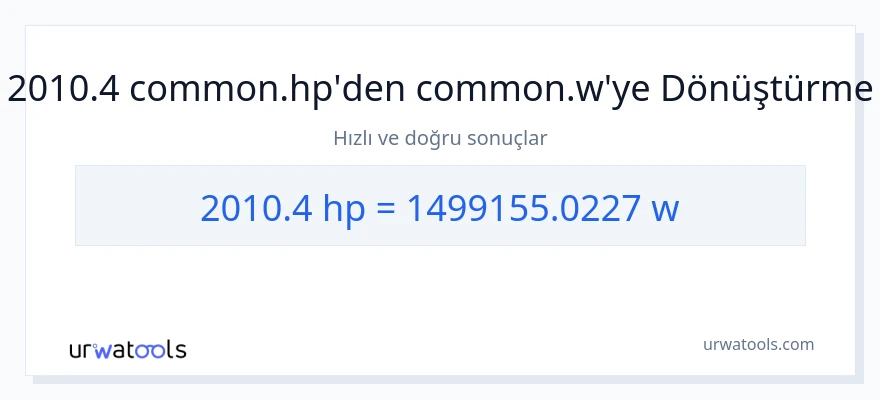 2010.4 beygir gücü'den watt'e dönüşüm
