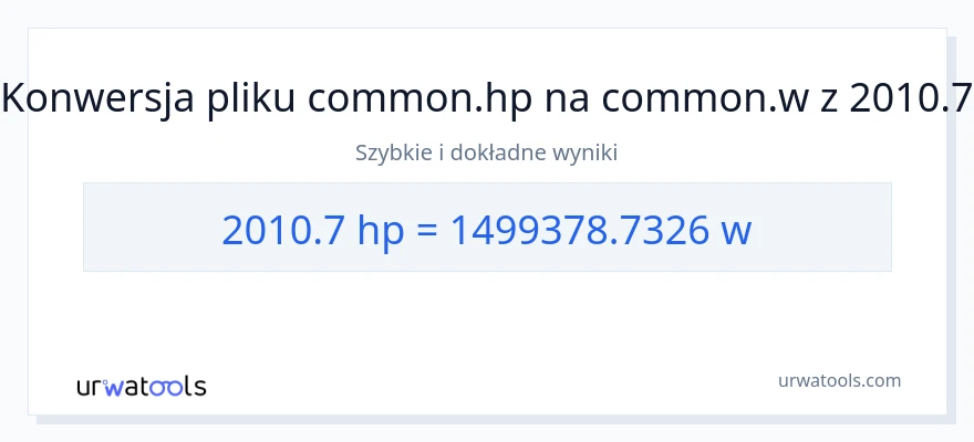 Konwersja 2010.7 moc w koniach mechanicznych do watów