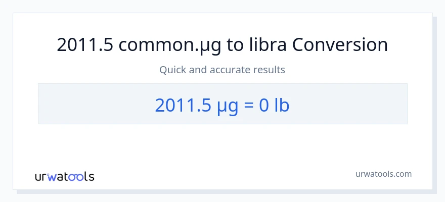 2011.5 mga mikrogramo patungong Lbs na conversion