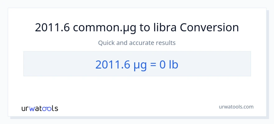 2011.6 mga mikrogramo patungong Lbs na conversion
