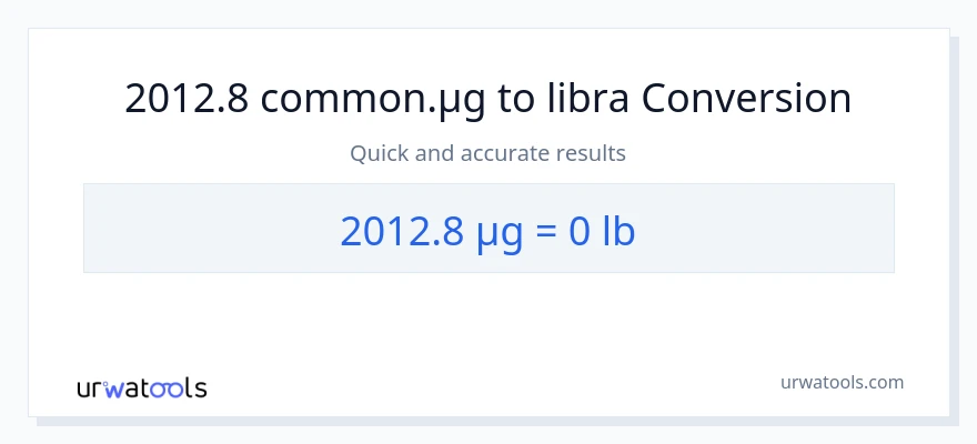 2012.8 mga mikrogramo patungong Lbs na conversion