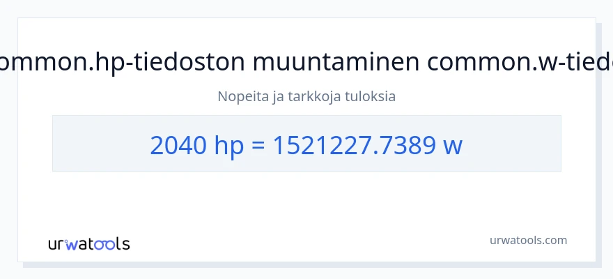 2040 hevosvoimaa - wattia muunnos