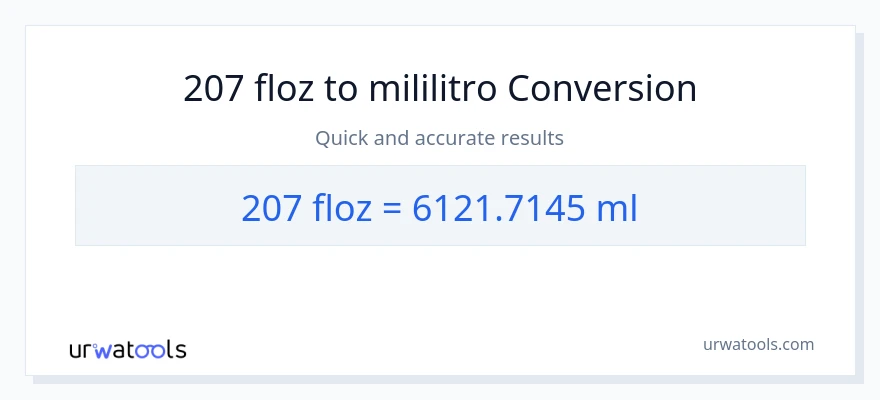 207 mga onsa ng likido patungong mga mililitro na conversion
