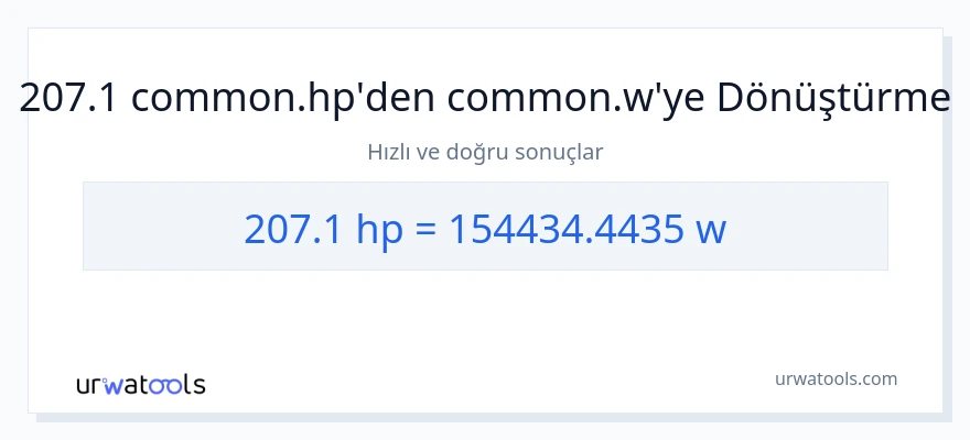 207.1 beygir gücü'den watt'e dönüşüm