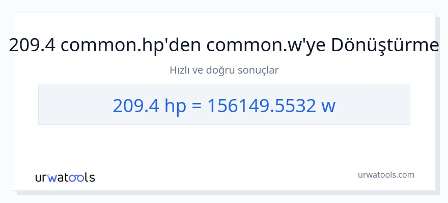 209.4 beygir gücü'den watt'e dönüşüm