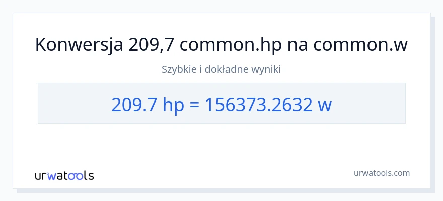 Konwersja 209.7 moc w koniach mechanicznych do watów