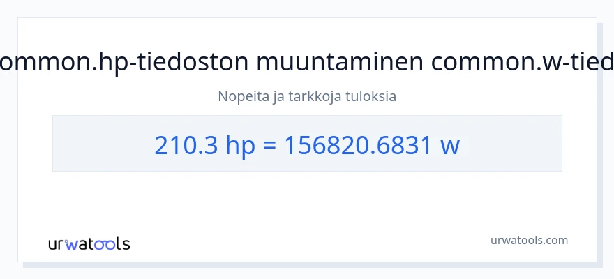 210.3 hevosvoimaa - wattia muunnos
