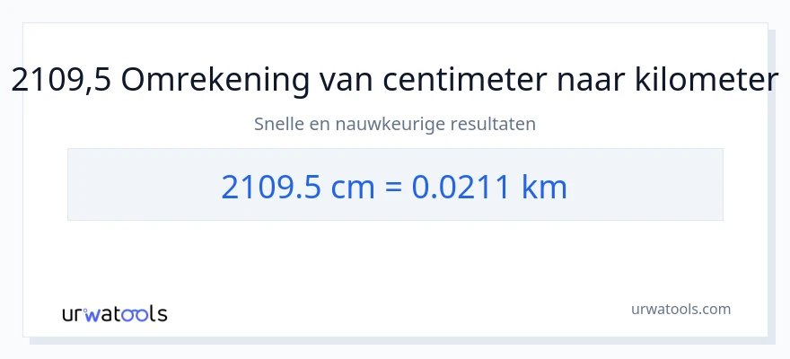 2109.5 centimeters naar kilometers conversie