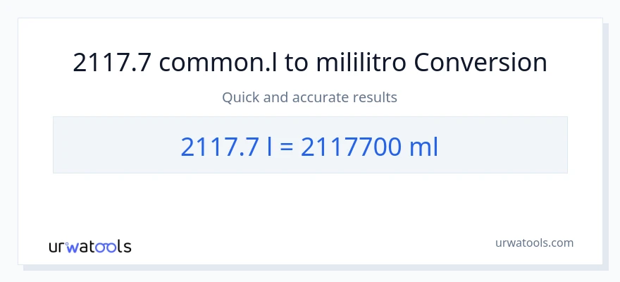 2117.7 Liters patungong mga mililitro na conversion