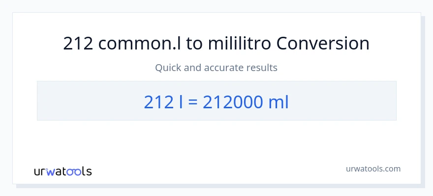 212 Liters patungong mga mililitro na conversion