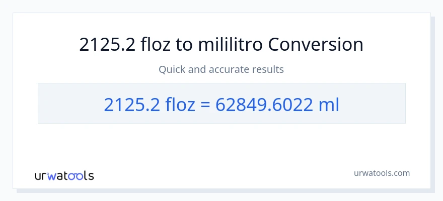 2125.2 mga onsa ng likido patungong mga mililitro na conversion