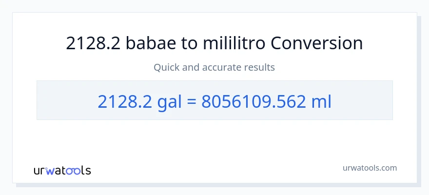 2128.2 Mga galon patungong mga mililitro na conversion