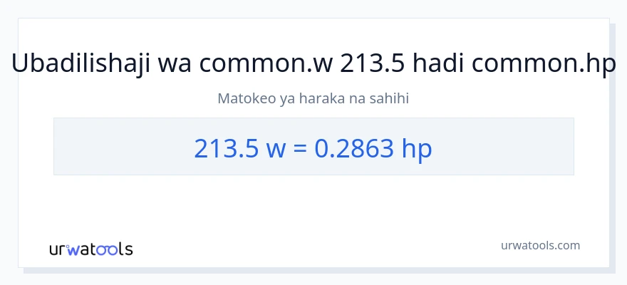 Ubadilishaji wa 213.5 wati hadi farasi