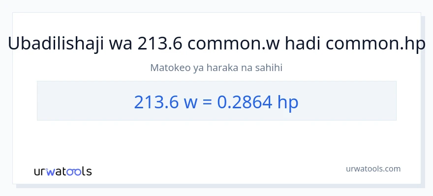 Ubadilishaji wa 213.6 wati hadi farasi